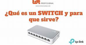 Que es un SWITCH y usos