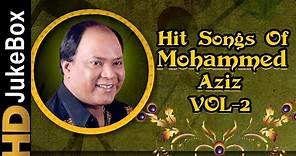 Hits Of Mohammed Aziz Vol 2 Songs Jukebox | Bollywood Superhit Songs Of Mohd Aziz
