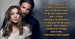 Lady Gaga, Bradley Cooper- Shallow (Lyrics) {HeyLyrics}