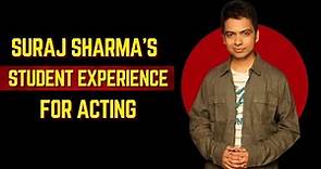 Suraj Sharma's Journey | Transformative Acting Course