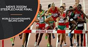 Men's 3000m Steeplechase Final | World Athletics Championships Beijing 2015