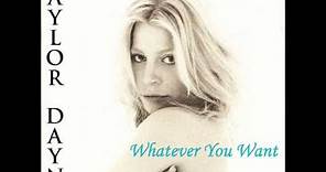 Taylor Dayne Whatever You Want