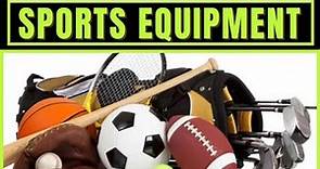 sports equipment name / sports equipment list / sports goods name / sports items | sports equipment