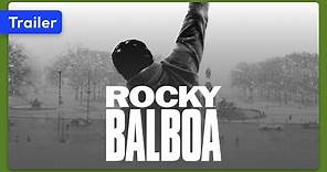 Rocky Balboa (2006) Trailer