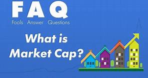 What is Market Cap? How to Find the Value of a Company