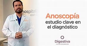 Anoscopía, estudio clave en el diagnóstico | Digestiva