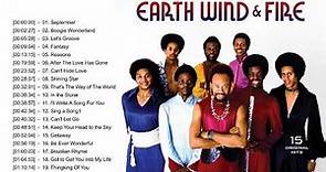 Earth Wind & Fire Greatest Hits - Best Songs Of Earth Wind & Fire - Earth Wind & Fire Collection