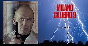 Milano Calibro 9 I Full Movie