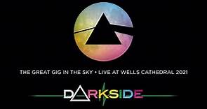 Darkside The Pink Floyd Show - The Great Gig In The Sky