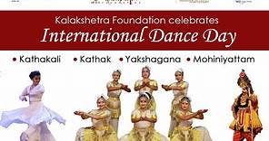 Kalakshetra Foundation - International Dance Day - 29 April 2023