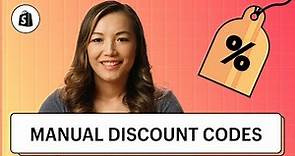 How to Setup Manual Discount Codes || Shopify Help Center