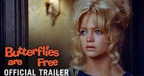 BUTTERFLIES ARE FREE [1972] - Official Trailer (HD)