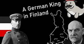 Why a German Prince almost became the King of Finland