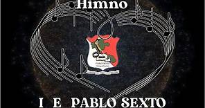 HIMNO I.E. PABLO SEXTO, Dosquebradas | 2a edición
