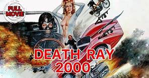 Death Ray 2000 | English Full Movie | Action Adventure Fantasy
