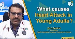 Why is heart attack a common occurrence in young adults now?