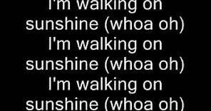 Aly & AJ Walking On Sunshine w/Lyrics