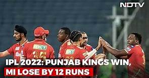 IPL 2022: Punjab Kings Win, Mumbai Indians Lose By 12 Runs