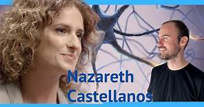 Entrevista NAZARETH CASTELLANOS. Neurociencia, CONCENTRACIÓN, Cerebro y Cuerpo.