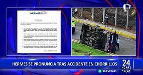 Empresa Hermes se pronuncia tras volcadura de su unidad en Chorrillos que dejó un fallecido
