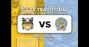 1st XV Traditional: Wellington College vs St Patrick's College Silverstream