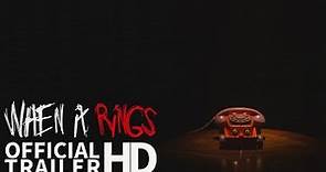 WHEN IT RINGS (2018) | Official Teaser | Gonzalo Martin, Sally Kirkland | Psychological Thriller HD