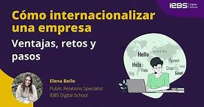 Cómo INTERNACIONALIZAR UNA EMPRESA paso a paso