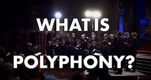 What is Polyphony?
