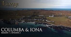 St Columba & Iona Scotland - Celtic Church Missionary | Episode 2 | Lineage