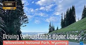 Driving The Upper Loop - Yellowstone National Park