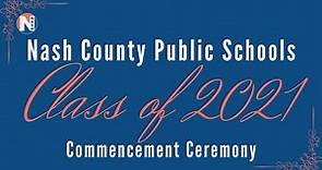 Southern Nash High School 2021 Graduation Ceremony