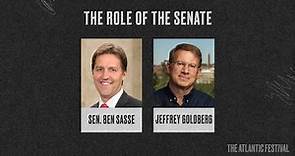 The Role of the Senate With Senator Ben Sasse