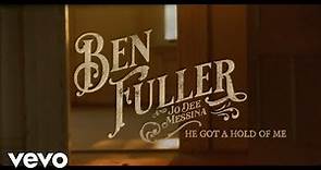 Ben Fuller, Jo Dee Messina - He Got a Hold of Me (Lyric Video)