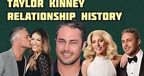 Does Taylor Kinney have a wife? The actor's relationship history