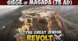 The Siege of Masada (73 AD) - Last Stand of the Great Jewish Revolt