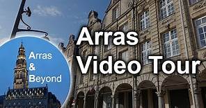 Arras, France - Video Montage