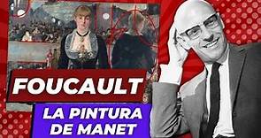 Foucault - La Pintura de Manet | Análisis