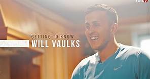 Getting to Know... Will Vaulks - Wales & Cardiff City