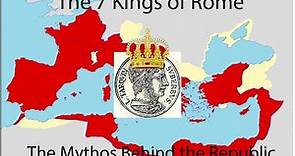 The 7 Mythical Kings of Rome (Documentary)