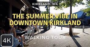 Kirkland WA in Summer: A Relaxing and Scenic Downtown Walking Tour
