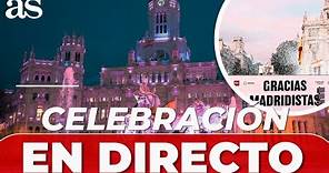 REAL MADRID CAMPEÓN LIGA en VIVO I Fiesta en CIBELES