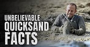 Facts About Quicksand