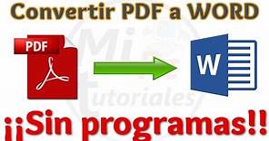Tutorial Como Convertir PDF a Word GRATIS Sin Programas y en Pocos Segundos | Convertir PDF a Word