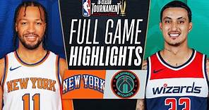 KNICKS at WIZARDS | NBA IN-SEASON TOURNAMENT 🏆 | FULL GAME HIGHLIGHTS | November 17, 2023