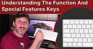 Understanding the Function And Special Features Keys On the Mac Keyboard