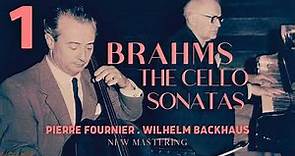 Brahms - Cello Sonata No.1 in E minor, Op.38 (C.rc.: Pierre Fournier, Wilhelm Backhaus / Remastered)