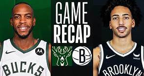 Game Recap: Bucks 144, Nets 122