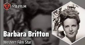 Barbara Britton: Queen of the Westerns | Actors & Actresses Biography