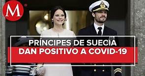 Príncipes Carlos Felipe y Sofía de Suecia dan positivo a covid-19