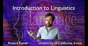 Introduction to Linguistics: First Lecture